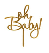 Oh Baby Baby Shower Acrylic Cake Toppers