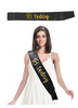 18 Today 18th Birthday Party Sash - Black